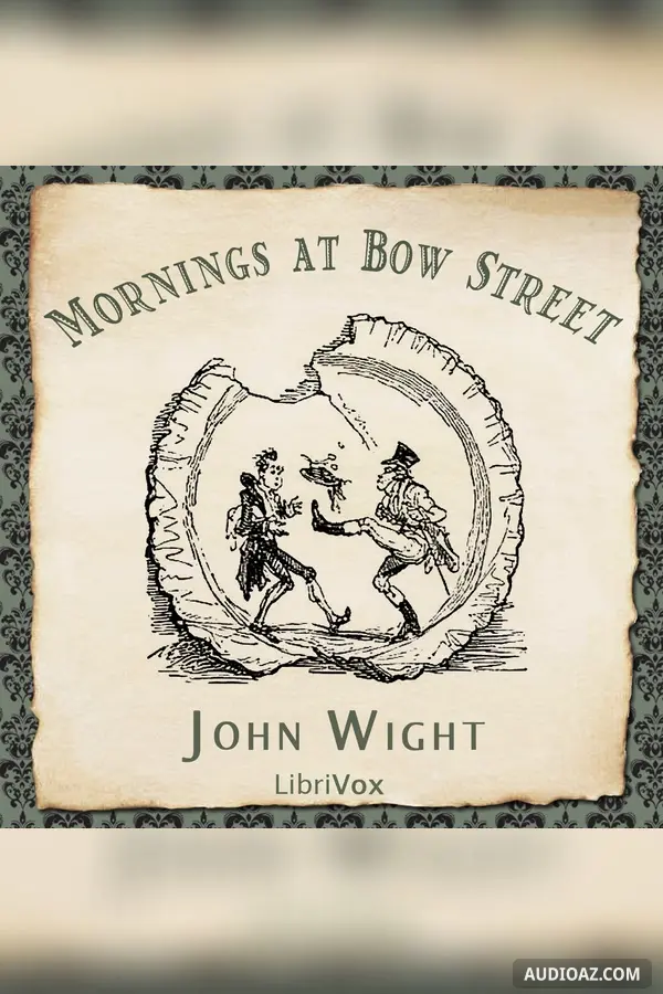 Mornings at Bow Street