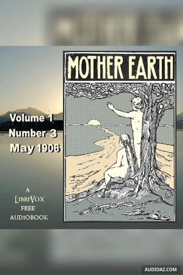 Mother Earth, Vol. 1 No. 3, May 1906
