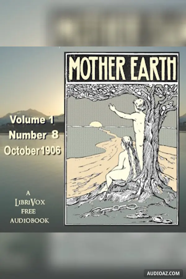 Mother Earth, Vol. 1 No. 8, October 1906
