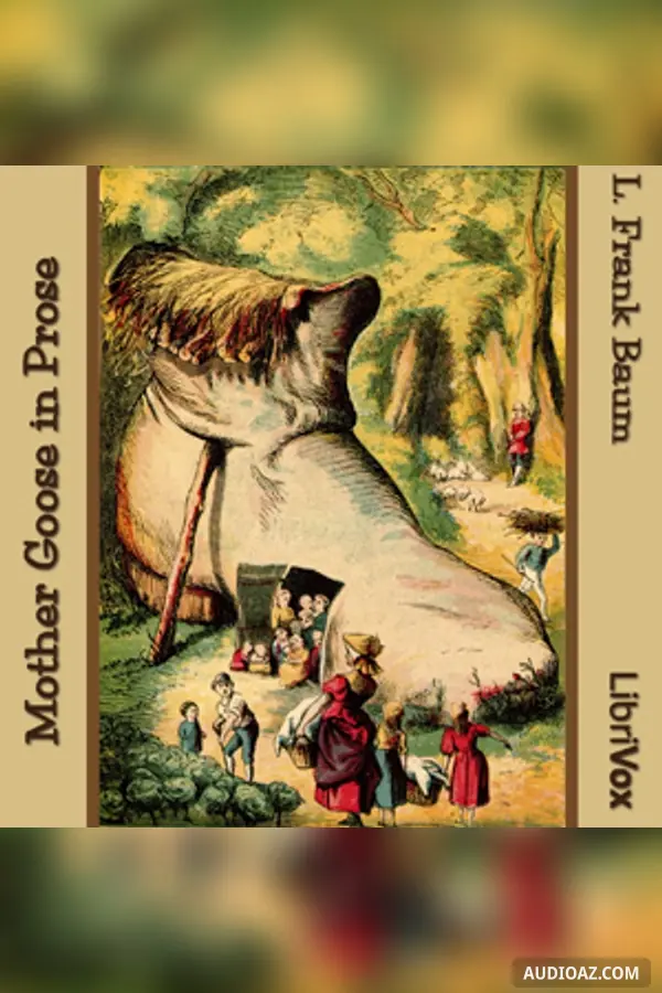 Mother Goose in Prose
