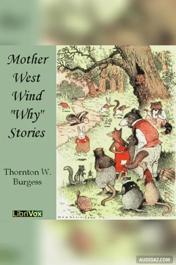 Mother West Wind 'Why' Stories
