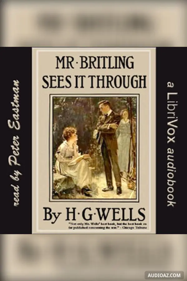 Mr. Britling Sees It Through