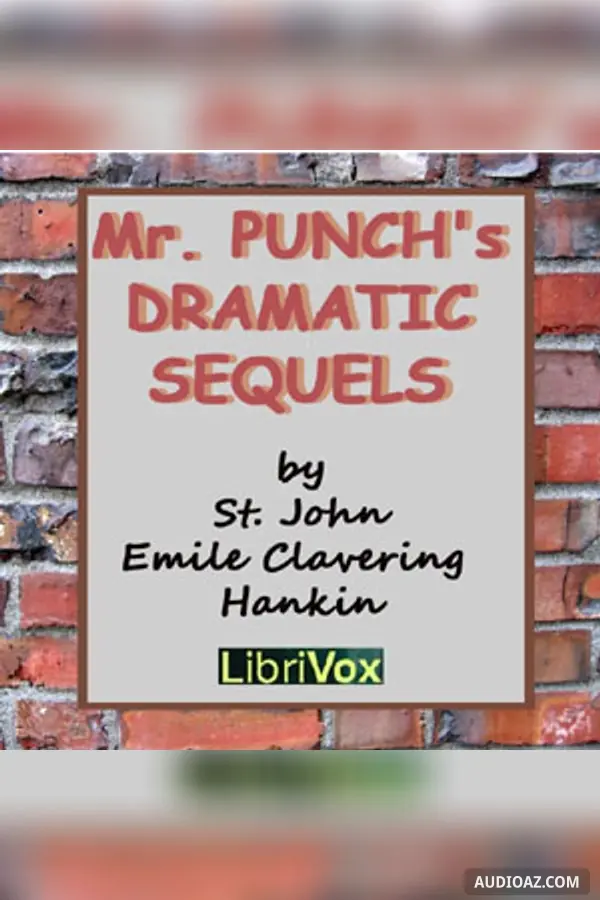 Mr. Punch's Dramatic Sequels