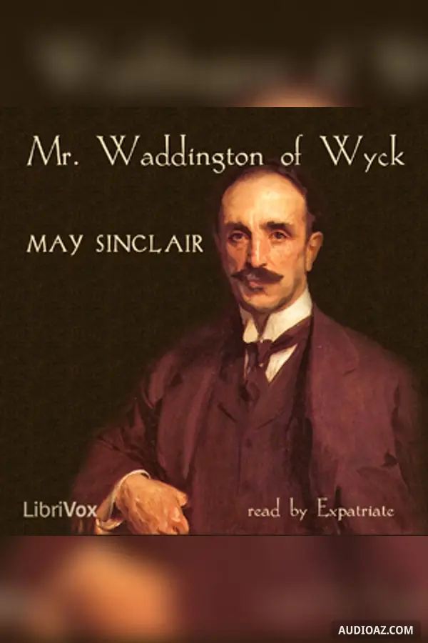 Mr. Waddington of Wyck