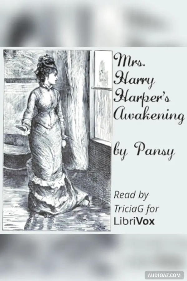 Mrs. Harry Harper's Awakening