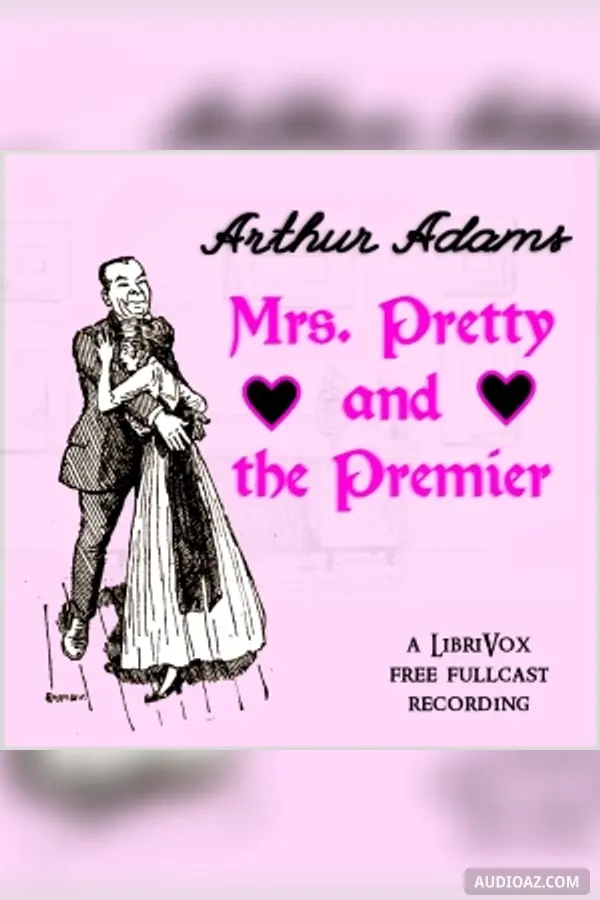 Mrs. Pretty and The Premier