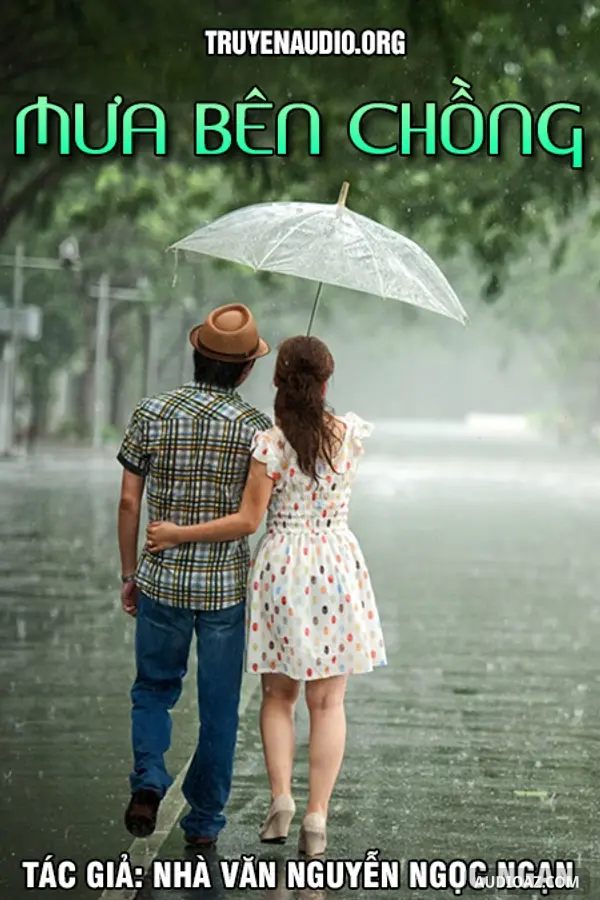 Mưa Bên Chồng - Nguyễn Ngọc Ngạn