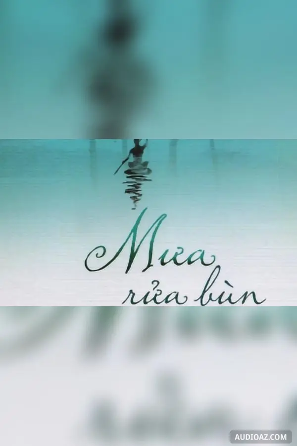 Mưa rửa bùn - Trần Thị Huyền Trang