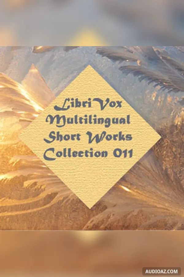 Multilingual Short Works Collection 011
