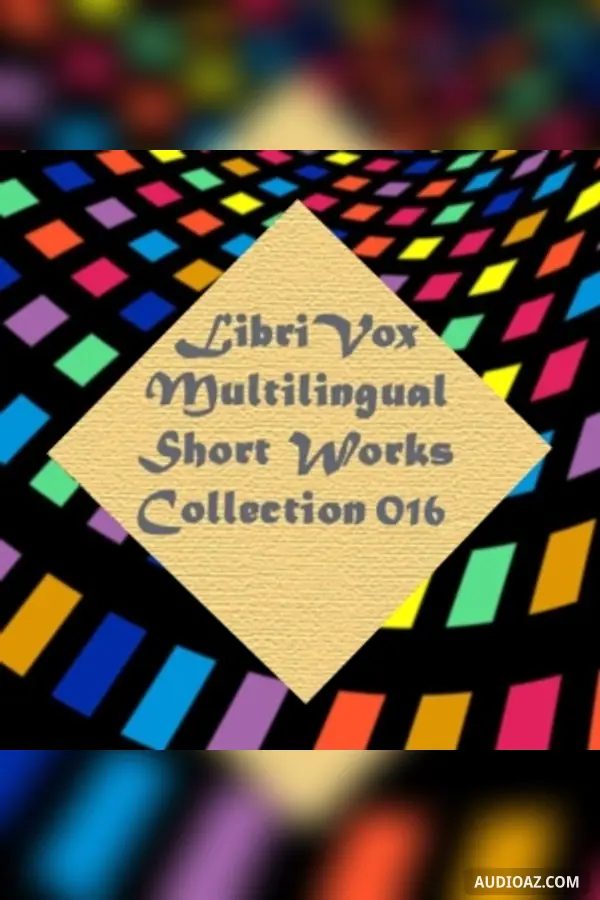 Multilingual Short Works Collection 016