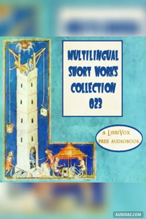 Multilingual Short Works Collection 023 - Poetry & Prose