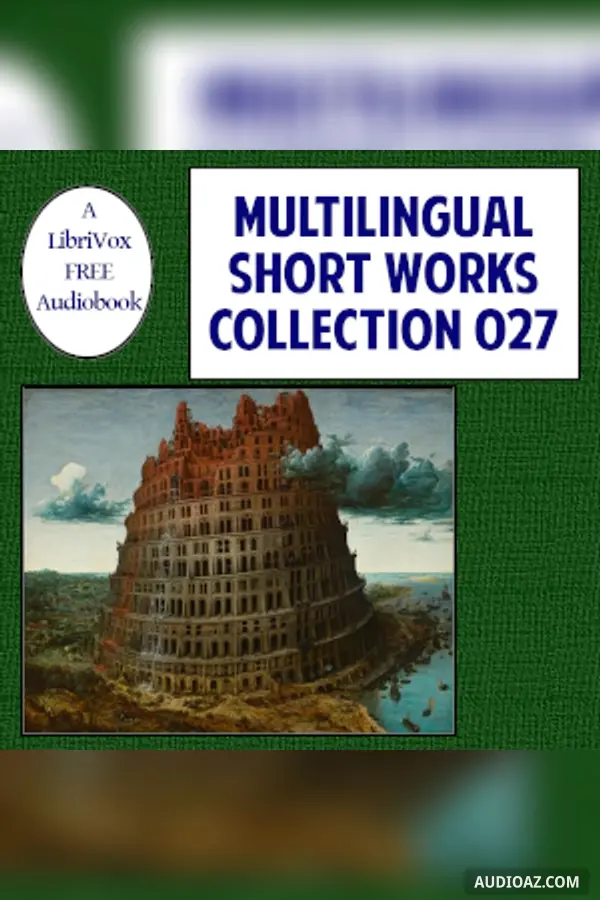 Multilingual Short Works Collection 027 - Poetry & Prose