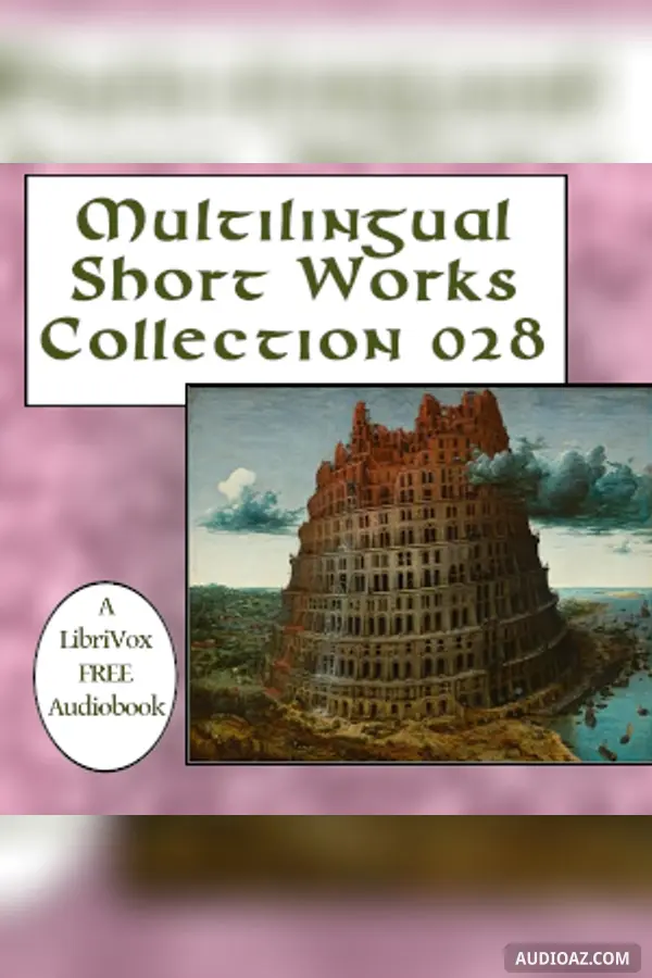 Multilingual Short Works Collection 028 - Poetry & Prose