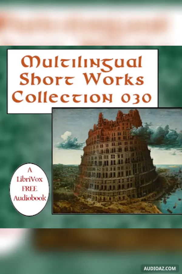 Multilingual Short Works Collection 030 - Poetry & Prose