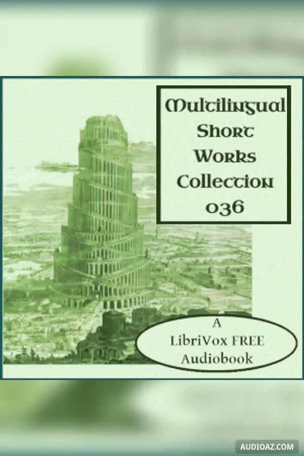 Multilingual Short Works Collection 036 - Poetry & Prose