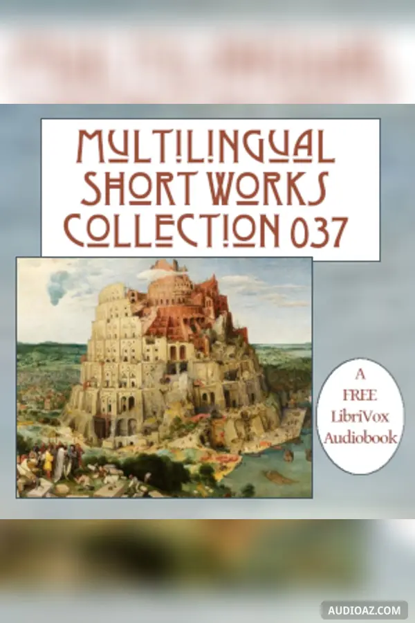 Multilingual Short Works Collection 037 - Poetry & Prose