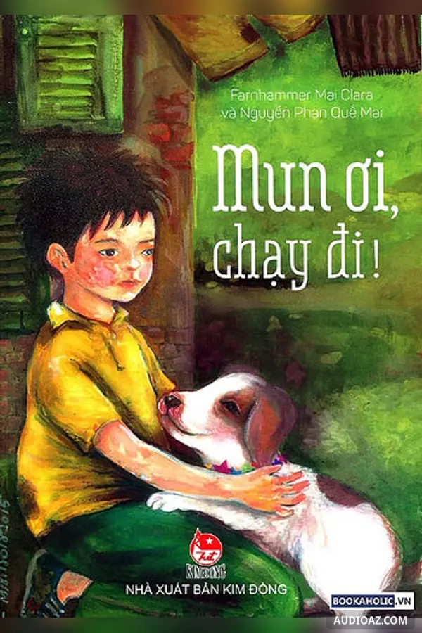 Mun ơi, chạy đi