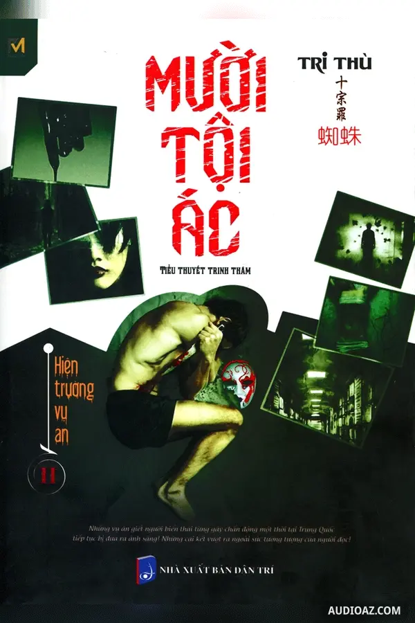 Mười Tội Ác - Tập 2: Hiện Trường Vụ Án