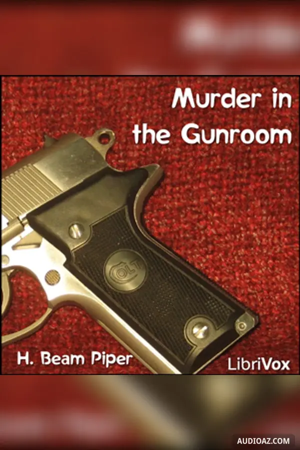 Murder in the Gunroom