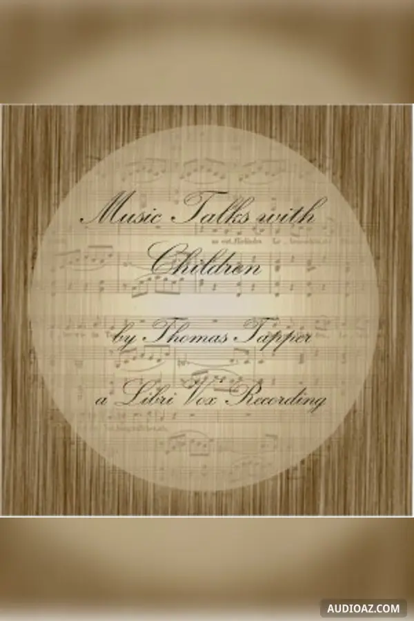 Music Talks With Children