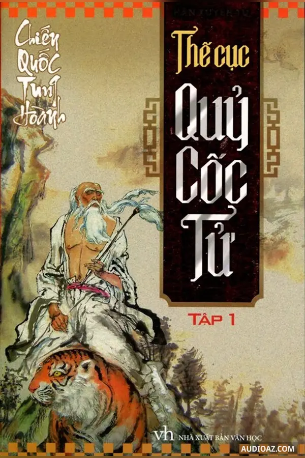 Mưu Trí  Xử Thế Theo Quỉ Cốc Tử (Trương Đệ)