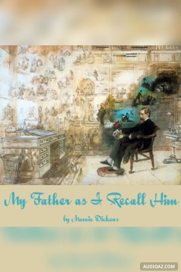 My Father As I Recall Him