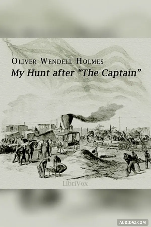 My Hunt After 'The Captain'