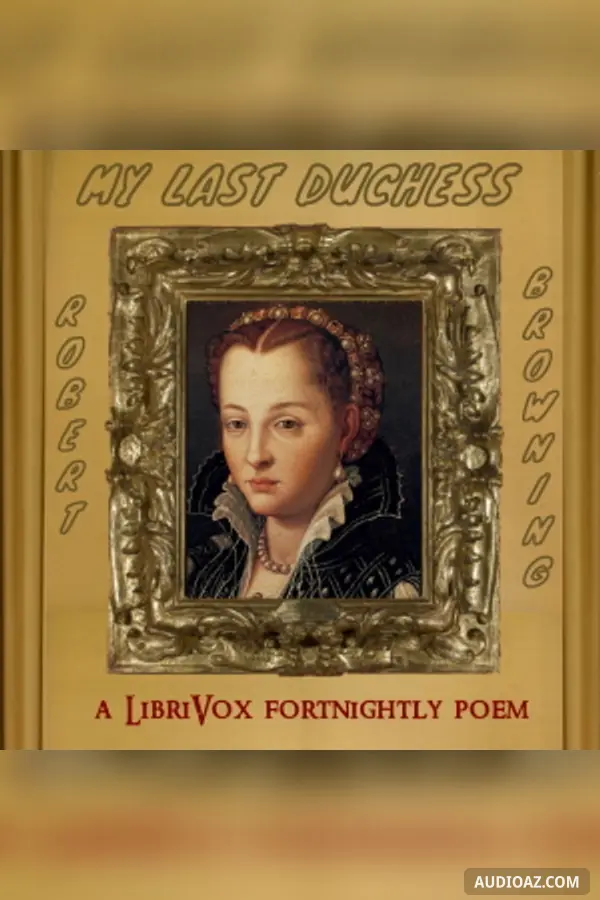 My Last Duchess
