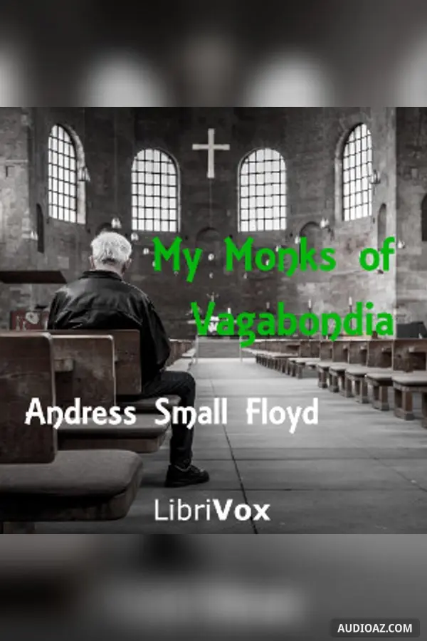 My Monks of Vagabondia