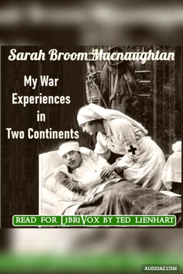 My War Experiences in Two Continents