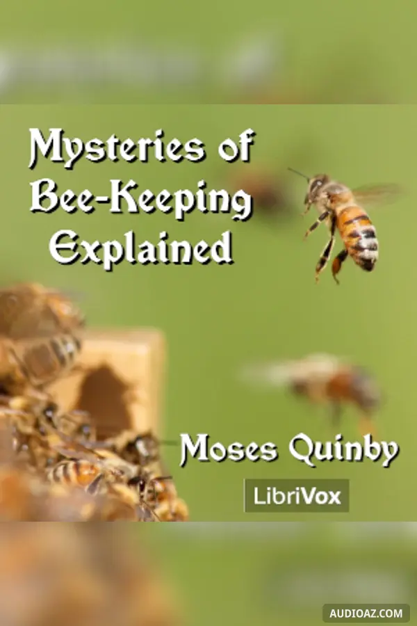 Mysteries of Bee-keeping Explained