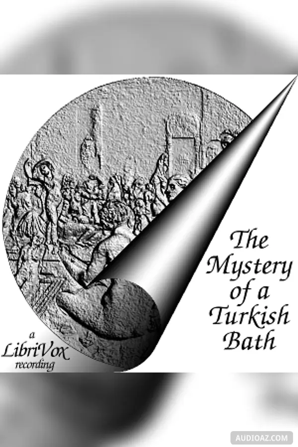 Mystery of a Turkish Bath