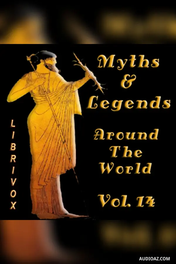 Myths and Legends Around the World - Collection 14