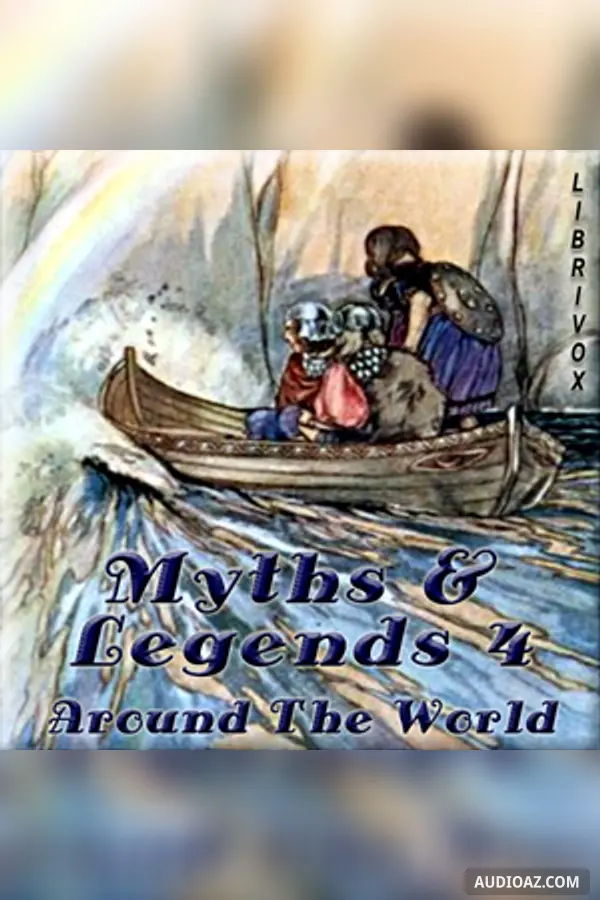 Myths and Legends Around the World - Collection 04