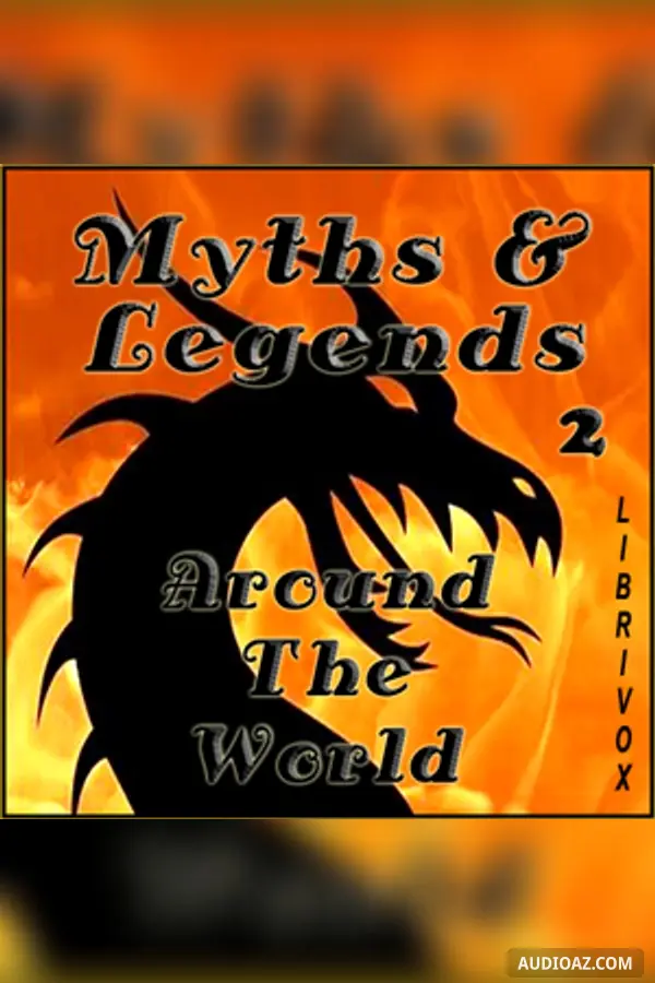 Myths and Legends Around the World - Collection 02