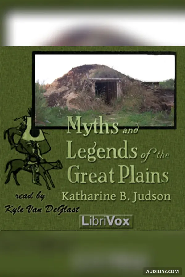 Myths and Legends of the Great Plains