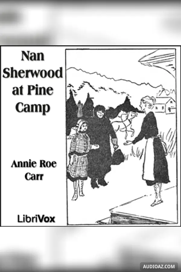 Nan Sherwood at Pine Camp