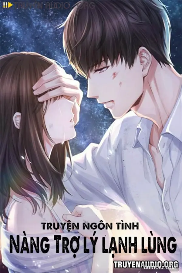 Nàng Trợ Lý Lạnh Lùng