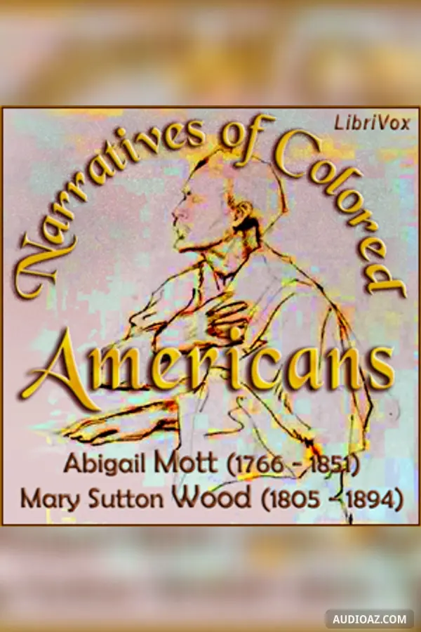 Narratives of Colored Americans