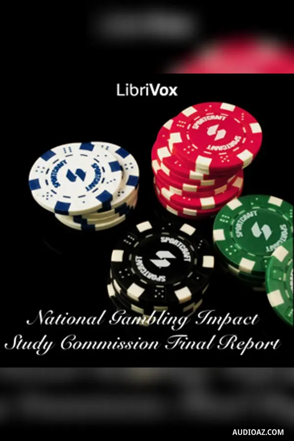 National Gambling Impact Study Commission Final Report
