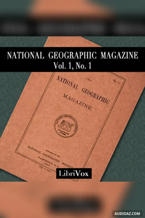 National Geographic Magazine Vol. 01 No. 1