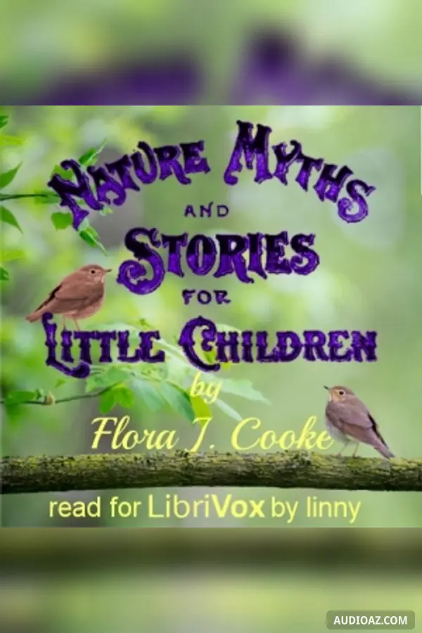 Nature Myths and Stories for Little Children