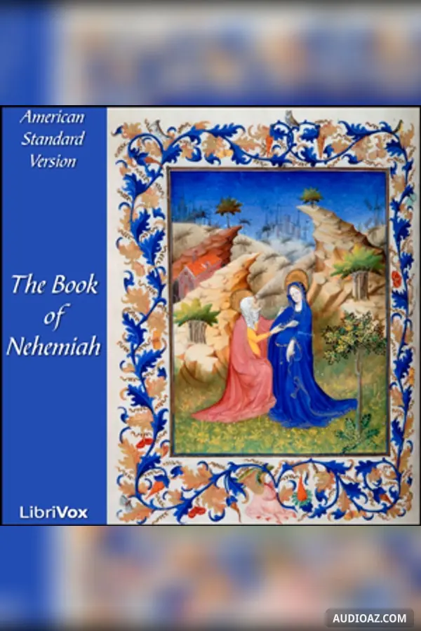 Bible (ASV) 16: Nehemiah