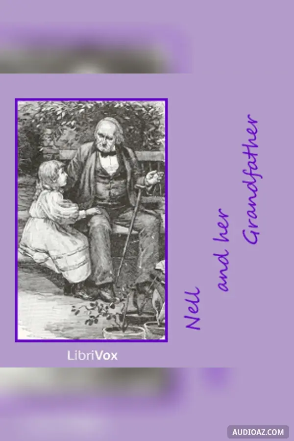 Nell and Her Grandfather