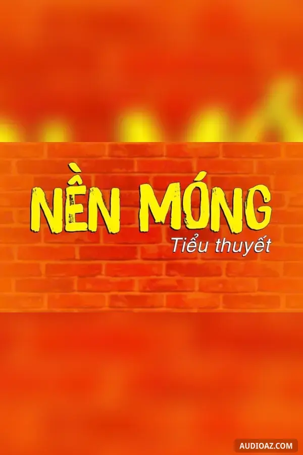 Nền móng - Nguyễn Nhuận Hồng Phương