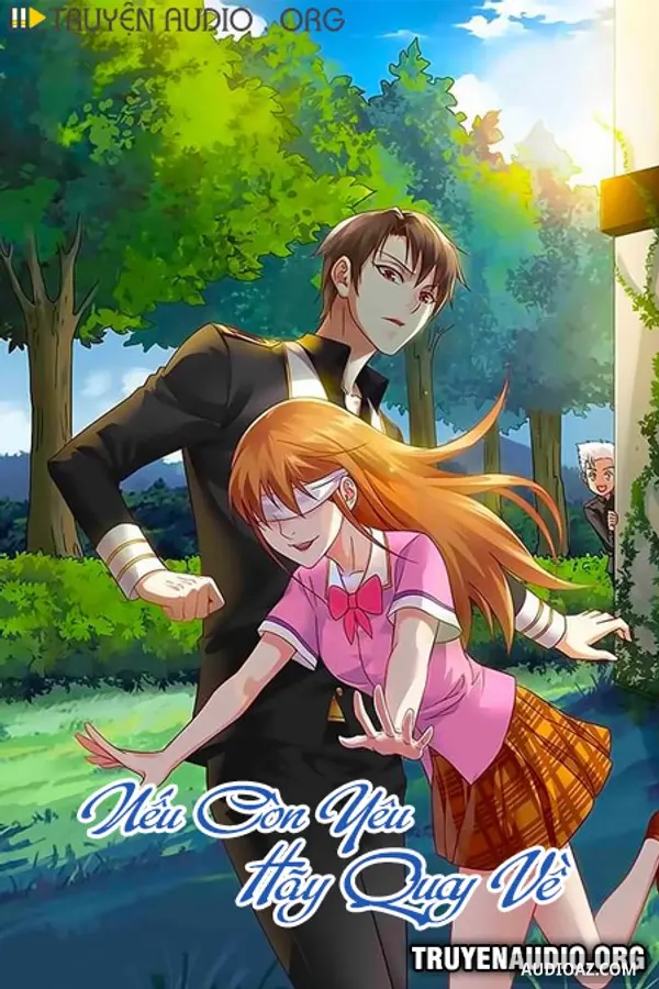 Nếu Còn Yêu Hãy Quay Về