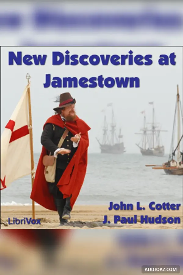 New Discoveries at Jamestown