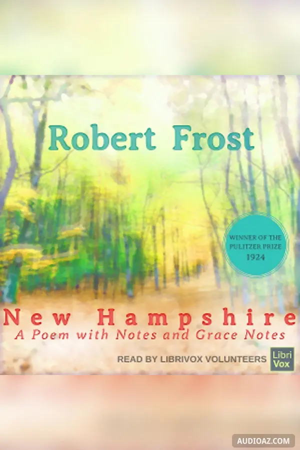 New Hampshire - A Poem with Notes and Grace Notes
