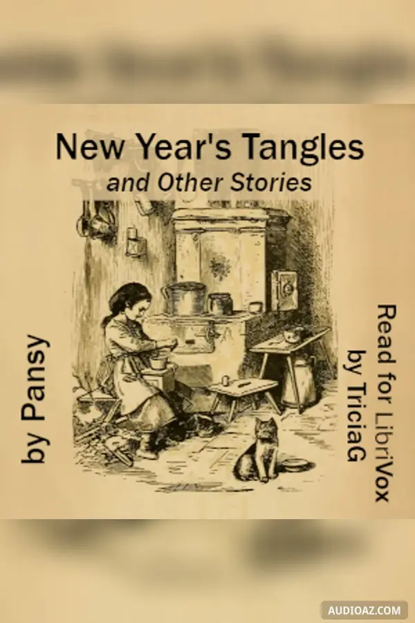 New Year's Tangles and Other Stories