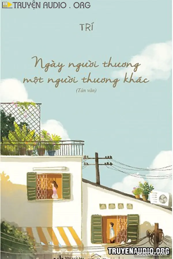 Ngày Người Thương Một Người Thương Khác